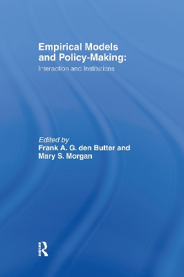 Empirical Models and Policy-Making by Mary Morgan