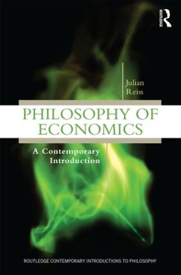 Philosophy of Economics by Julian Reiss