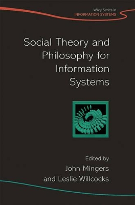 Social Theory and Philosophy for Information Systems book