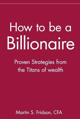 How to be a Billionaire book