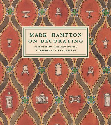 Mark Hampton On Decorating book