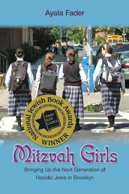 Mitzvah Girls by Ayala Fader