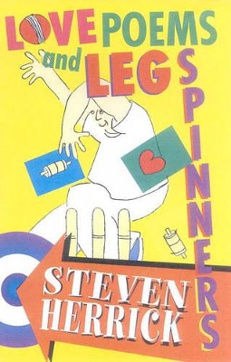 Love Poems & Leg Spinners: A Month In The Life Of Class 5B book