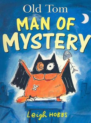 Old Tom Man of Mystery book