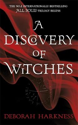 Discovery of Witches by Deborah Harkness