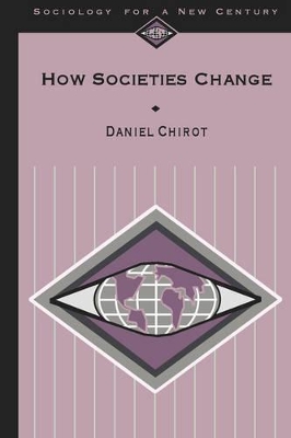 How Societies Change by Daniel Chirot