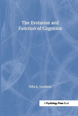 Evolution and Function of Cognition book