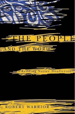 The People and the Word by Robert Warrior