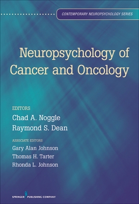 Neuropsychology of Cancer and Oncology book