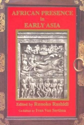 African Presence in Early Asia book