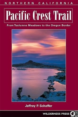 Pacific Crest Trail Northern California book