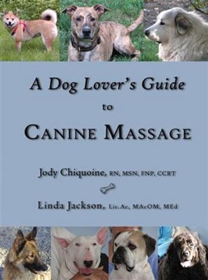 Dog Lover's Guide to Canine Massage book