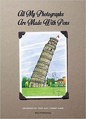 All My Photographs Are Made With Pens book