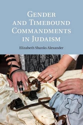 Gender and Timebound Commandments in Judaism book