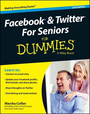 Facebook & Twitter for Seniors for Dummies, 2nd Edition book