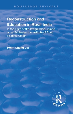 Revival: Reconstruction and Education in Rural India (1932) book