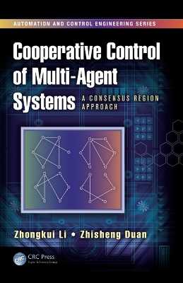 Cooperative Control of Multi-Agent Systems: A Consensus Region Approach book