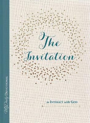 The Invitation to Intimacy with God by Tracey Mitchell