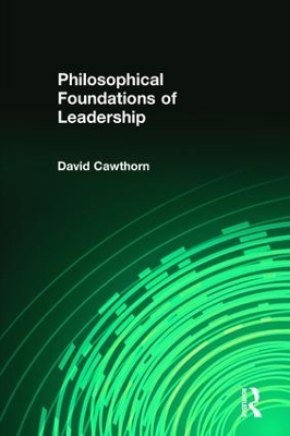Philosophical Foundations of Leadership book