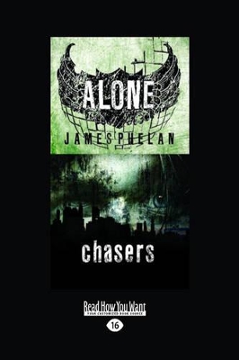 Alone: Chasers by James Phelan