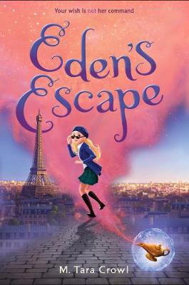 Eden's Escape (Eden of the Lamp Book 2) book