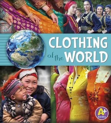 Clothing of the World by Nancy Loewen
