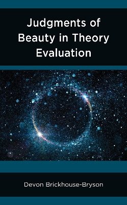 Judgments of Beauty in Theory Evaluation by Devon Brickhouse-Bryson