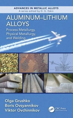 Aluminum-Lithium Alloys by Olga Grushko