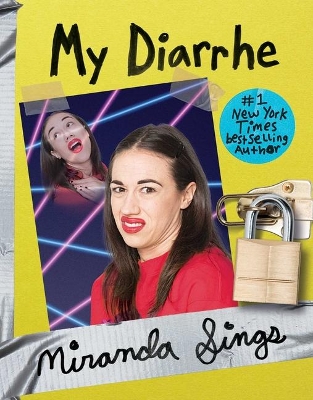 My Diarrhe by Miranda Sings