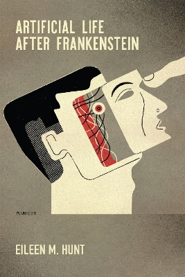 Artificial Life After Frankenstein book