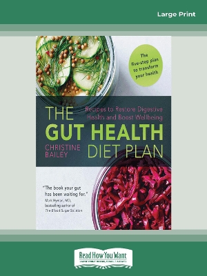 The Gut Health Diet Plan by Christine Bailey