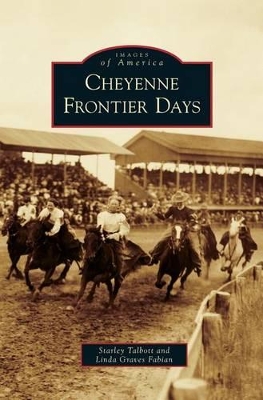 Cheyenne Frontier Days book