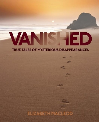 Vanished by Elizabeth MacLeod