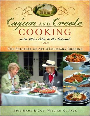 Cajun and Creole Cooking with Miss Edie and the Colonel book