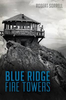 Blue Ridge Fire Towers book