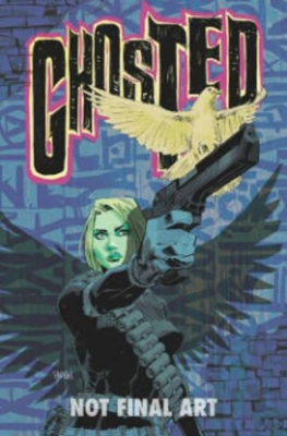 Ghosted Volume 4: Ghost Town book