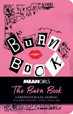 Mean Girls: The Burn Book Hardcover Ruled Journal book