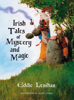 Irish Tales of Mystery and Magic book
