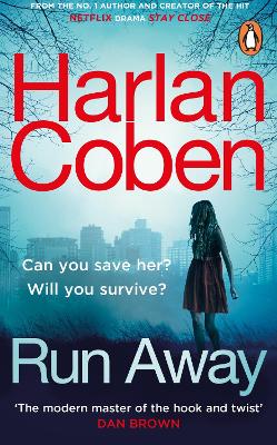 Run Away: From the #1 bestselling creator of the hit Netflix series Fool Me Once book