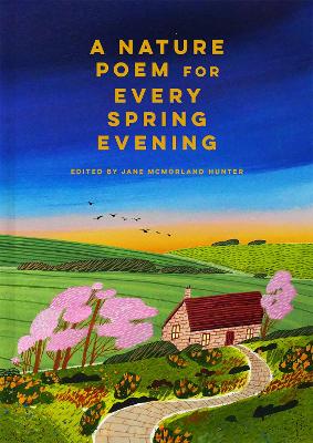 A Nature Poem for Every Spring Evening book