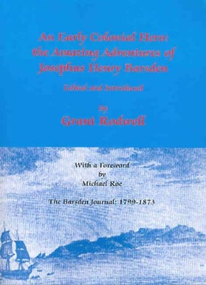 An Early Colonial Hero: The Amazing Adventures of Josephus Henry Barsden book