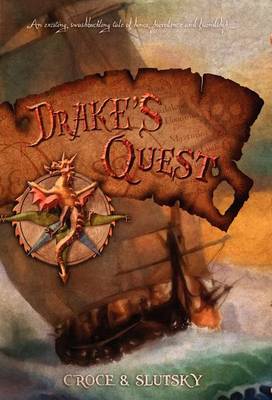 Drake's Quest by Pat Croce
