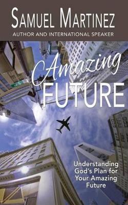 Amazing Future book