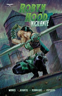 Robyn Hood: Vigilante book