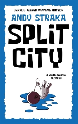 Split City: A Jesus Spares Mystery book