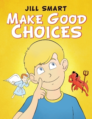 Make Good Choices book