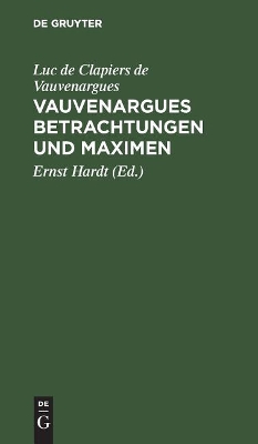 Vauvenargues Betrachtungen Und Maximen book