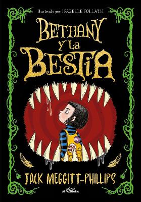 Bethany y la bestia / The Beast and the Bethany book