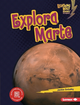 Explora Marte (Explore Mars) book