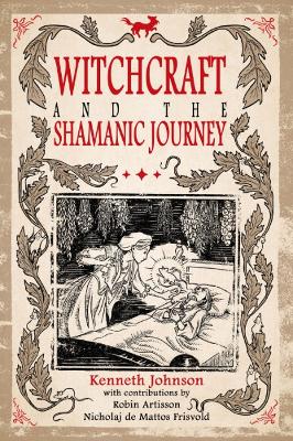 Witchcraft & the Shamanic Journey book